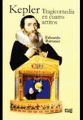 KEPLER: TRAGICOMEDIA EN CUATRO ACTITOS-2319112-otro-formato