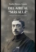 del aire al mas alla-emilio (1879-1967) herrera linares-9788433862570 del aire al mas alla-emilio (1879-1967) herrera linares-9788433862570