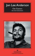 che guevara: una vida revolucionaria-jon lee anderson-9788433973870 che guevara: una vida revolucionaria-jon lee anderson-9788433973870