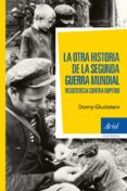 la otra historia de la segunda guerra mundial-donny gluckstein-9788434408470 la otra historia de la segunda guerra mundial-donny gluckstein-9788434408470