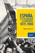 españa: de la restauracion a la democracia, 1875-1980 (ebook)-9788434426870 españa: de la restauracion a la democracia, 1875-1980 (ebook)-9788434426870