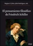 el pensamiento filosofico de friedich schiller-julio rodriguez-9788437073170 el pensamiento filosofico de friedich schiller-julio rodriguez-9788437073170