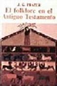 folklore en el antiguo testamento, el-james george frazer-9788437503370 folklore en el antiguo testamento, el-james george frazer-9788437503370