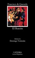 el buscon (13ª ed.)-francisco de quevedo-9788437602370 el buscon (13ª ed.)-francisco de quevedo-9788437602370