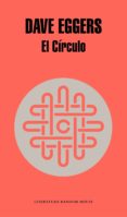 el círculo (ebook)-dave eggers-9788439729570 el círculo (ebook)-dave eggers-9788439729570