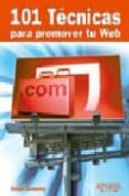 101 tecnicas para promover tu web-susan sweeney-9788441521070 101 tecnicas para promover tu web-susan sweeney-9788441521070