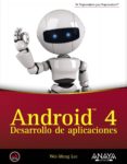 android 4: desarrollo de aplicaciones-wei meng lee-9788441531970 android 4: desarrollo de aplicaciones-wei meng lee-9788441531970