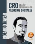 cro. diseño y desarrollo de negocios digitales-ricardo tayar lopez-9788441539570 cro. diseño y desarrollo de negocios digitales-ricardo tayar lopez-9788441539570