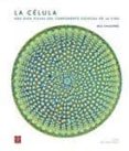 la celula: una guía visual de la unidad esencial de la vida-jack challoner-9788446043270 la celula: una guía visual de la unidad esencial de la vida-jack challoner-9788446043270