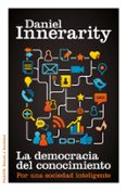 la democracia del conocimiento-daniel innerarity-marta de arguis-9788449325670 la democracia del conocimiento-daniel innerarity-marta de arguis-9788449325670