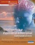 inteligencia y equilibrio emocional: caminando al exito-santiago alvarez de mon-9788461320370 inteligencia y equilibrio emocional: caminando al exito-santiago alvarez de mon-9788461320370