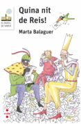 quina nit de reis!-marta balaguer-9788466143370 quina nit de reis!-marta balaguer-9788466143370