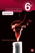 vampiro (pdl ed. 2010)-jose de la rosa-9788466324670 vampiro (pdl ed. 2010)-jose de la rosa-9788466324670