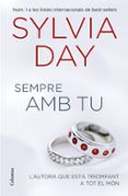 sempre amb tu-sylvia day-9788466420570 sempre amb tu-sylvia day-9788466420570