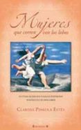 mujeres que corren con los lobos-clarissa pinkola estes-9788466645270 mujeres que corren con los lobos-clarissa pinkola estes-9788466645270