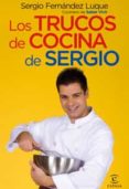 trucos de cocina de sergio-sergio fernandez luque-9788467027570 trucos de cocina de sergio-sergio fernandez luque-9788467027570