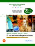 el mundo en que vivimos educacion secundaria adultos 3ª ed.-9788467699470 el mundo en que vivimos educacion secundaria adultos 3ª ed.-9788467699470