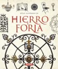 hierro y forja: atlas ilustrado-9788467717570 hierro y forja: atlas ilustrado-9788467717570