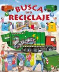 busca en el reciclaje-eduardo trujillo-9788467729870 busca en el reciclaje-eduardo trujillo-9788467729870