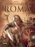 las aguilas de roma 4 (libro iv)-enrico marini-9788467914870 las aguilas de roma 4 (libro iv)-enrico marini-9788467914870