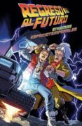 regreso al futuro 2: enigmas espaciotemporales-9788467927870 regreso al futuro 2: enigmas espaciotemporales-9788467927870