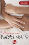 nada mas verte-isabel keats-9788468747170 nada mas verte-isabel keats-9788468747170