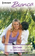 solo cuestión de negocios (ebook)-sara craven-9788468762470 solo cuestión de negocios (ebook)-sara craven-9788468762470