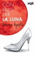 conquistar la luna (ebook)-marisa ayesta-9788468772370 conquistar la luna (ebook)-marisa ayesta-9788468772370
