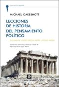 lecciones de historia del pensamiento politico: volumen i. desde grecia hasta la edad media-michael oakeshott-9788472095670 lecciones de historia del pensamiento politico: volumen i. desde grecia hasta la edad media-michael oakeshott-9788472095670