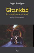 gitanidad: otra manera de ver el mundo-sergio rodriguez lopez-ros-9788472458970 gitanidad: otra manera de ver el mundo-sergio rodriguez lopez-ros-9788472458970