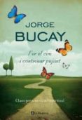 fer el cim i continuar pujant-jorge bucay-9788474107470 fer el cim i continuar pujant-jorge bucay-9788474107470