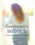 cuestionarios sobre ti. el libro de los tests de personalidad-paz torrabadella-9788475564470 cuestionarios sobre ti. el libro de los tests de personalidad-paz torrabadella-9788475564470