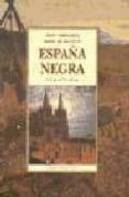 españa negra-emile verhaeren-dario de regoyos-9788476512470 españa negra-emile verhaeren-dario de regoyos-9788476512470