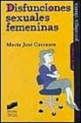 disfunciones sexuales femeninas-maria jose carrasco-9788477388470 disfunciones sexuales femeninas-maria jose carrasco-9788477388470