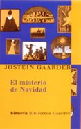 el misterio de navidad-jostein gaarder-9788478449170 el misterio de navidad-jostein gaarder-9788478449170