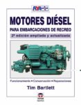 motores diesel para embarcaciones de recreo (2ª ed.)-tim bartlett-9788479024970 motores diesel para embarcaciones de recreo (2ª ed.)-tim bartlett-9788479024970