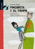 pingoreta y el tiempo-roberto aliaga-9788479422370 pingoreta y el tiempo-roberto aliaga-9788479422370