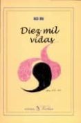 diez mil vidas-ko un-9788479622770 diez mil vidas-ko un-9788479622770