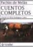 cuentos completos-pachin de melas-9788480530170 cuentos completos-pachin de melas-9788480530170