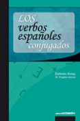 los verbos españoles conjugados-delmiro antas-9788480639170 los verbos españoles conjugados-delmiro antas-9788480639170
