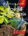 tecnicas de jardineria: jardineria practica-matthew wilson-9788480767170 tecnicas de jardineria: jardineria practica-matthew wilson-9788480767170