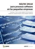 iso/iec 29110 para procesos software en las pequeñas empresas (ebook)-9788481439670 iso/iec 29110 para procesos software en las pequeñas empresas (ebook)-9788481439670