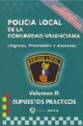 policia local de la comunidad valenciana volumen iii supuestos practicos-9788482191270 policia local de la comunidad valenciana volumen iii supuestos practicos-9788482191270