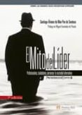 el mito del líder-santiago alvarez de mon-9788483226070 el mito del líder-santiago alvarez de mon-9788483226070