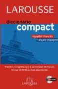 larousse compact (español-frances / fraçais-espagnol) (incluye cd -rom)-9788483326770 larousse compact (español-frances / fraçais-espagnol) (incluye cd -rom)-9788483326770
