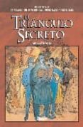 el triangulo secreto (obra completa)-denis falque-9788483576670 el triangulo secreto (obra completa)-denis falque-9788483576670