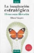 la imaginacion estrategica: el caos como liberacion-alfonso vazquez-9788483581070 la imaginacion estrategica: el caos como liberacion-alfonso vazquez-9788483581070