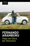 viaje con clara por alemania-fernando aramburu-9788483838570 viaje con clara por alemania-fernando aramburu-9788483838570