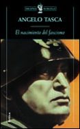 el nacimiento del fascismo-angelo tasca-9788484321170 el nacimiento del fascismo-angelo tasca-9788484321170