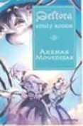 arenas movedizas (deltora 4)-emily rodda-9788484411970 arenas movedizas (deltora 4)-emily rodda-9788484411970